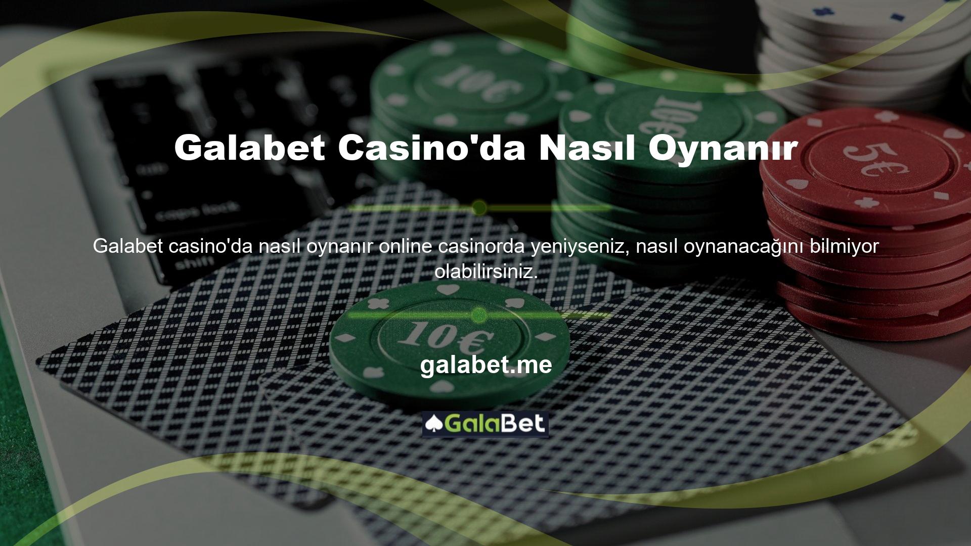 Galabet Casino'da Nasıl Oynanır Galabet web sitesinde casino oyunları oynamak isteyen herkesin öncelikle sitenin güncel giriş adresiyle üye oluşturması ve bu oyunu oynarken hesabına giriş yapması gerekmektedir